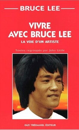 Livre: Vivre avec Bruce Lee